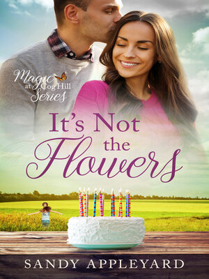 cover image of It's Not the Flowers